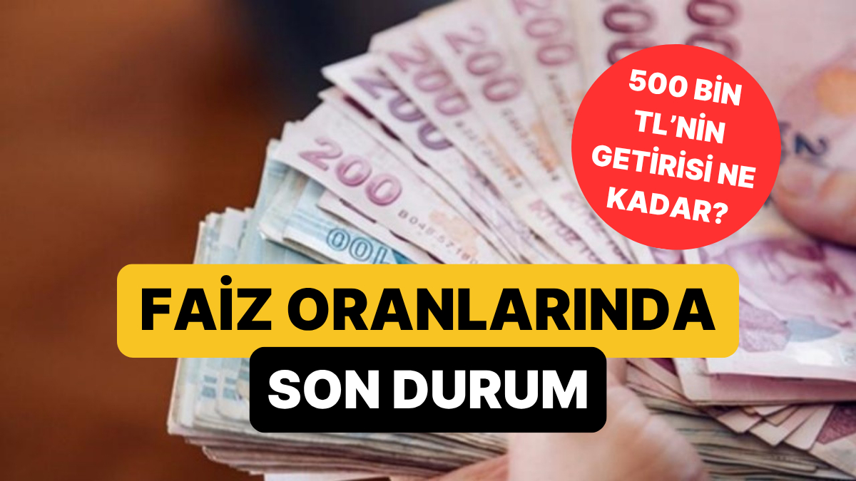 mevduat faizlerinde son durum 500 bin tlnin aylik getirisi belli oldu rGz63Vss.jpg